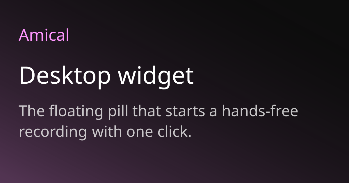 Desktop widget | Amical